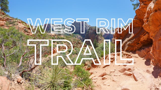 West Rim Trail