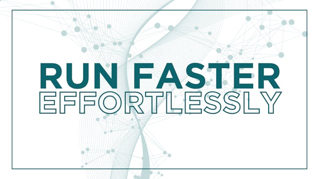 Run Faster Effortlessly!