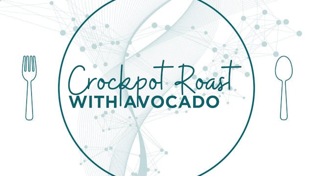 Crockpot Roast With Avocado