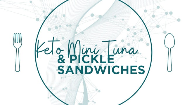 Keto Mini Tuna & Pickle Sandwiches