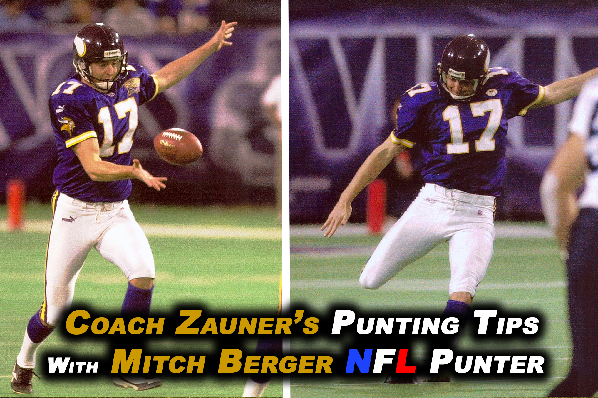 #11 Coach Zauner Teaches His Power Zone Punting Technique with Mitch Berger