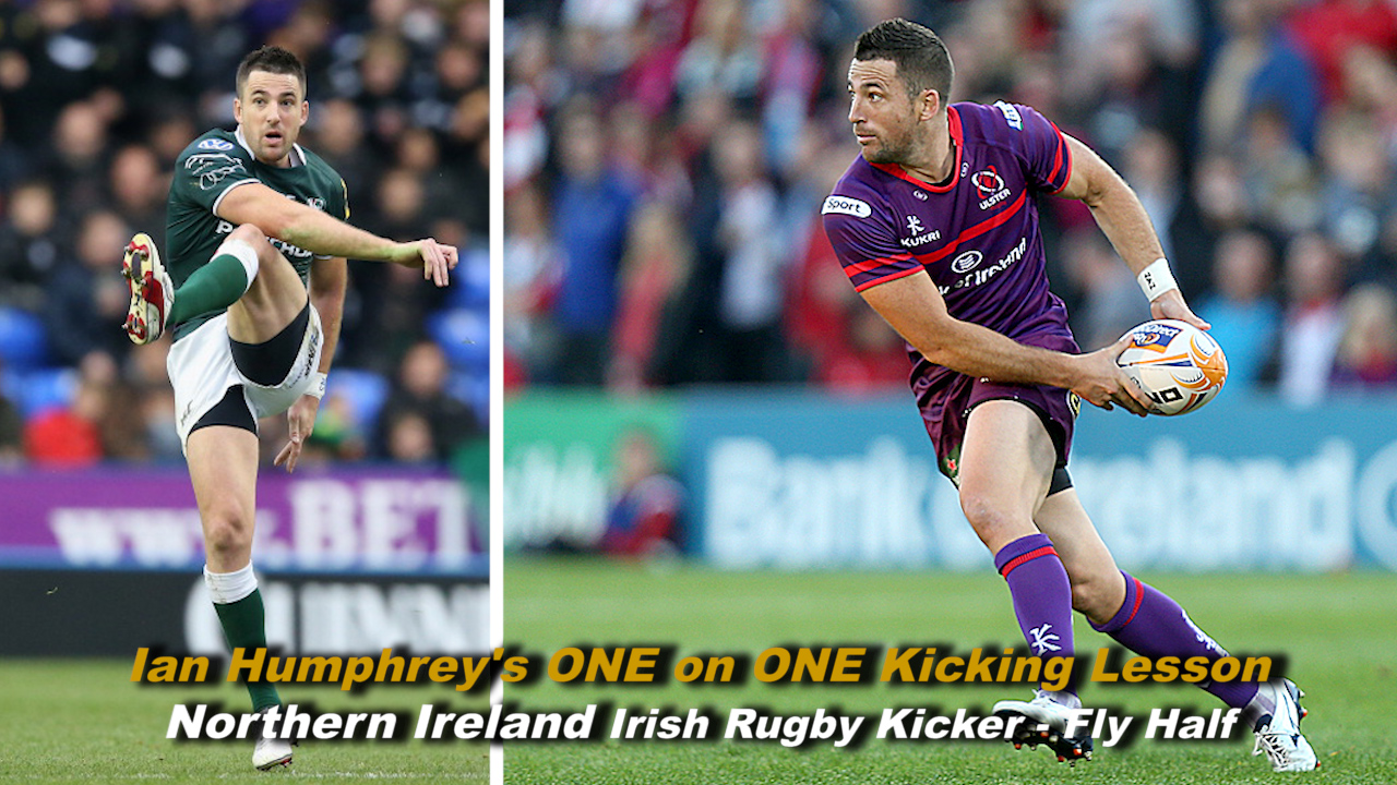 #11 Coach Zauner's ONE on ONE Kicking Lesson - Ian Humphrey Irish Rugby Kicker