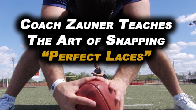 #5 Coach Zauner Teaches The Art of Sn...