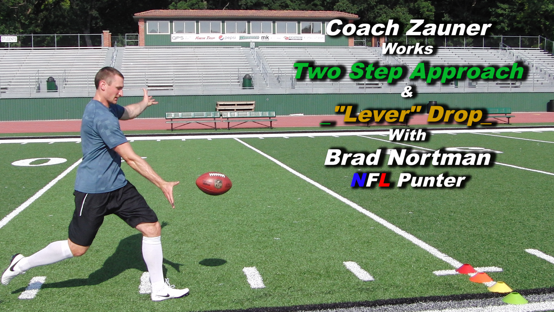 #9 Coach Zauner Works "Two Step Approach" with Brad Nortman, NFL Punter