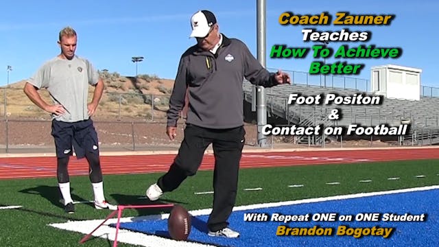#8 Coach Zauner Teaches How To Achieve Better Foot Position on the Football