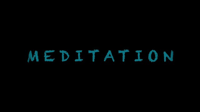 Meditation 36