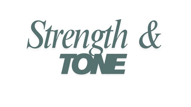 Strength & Tone (2025)