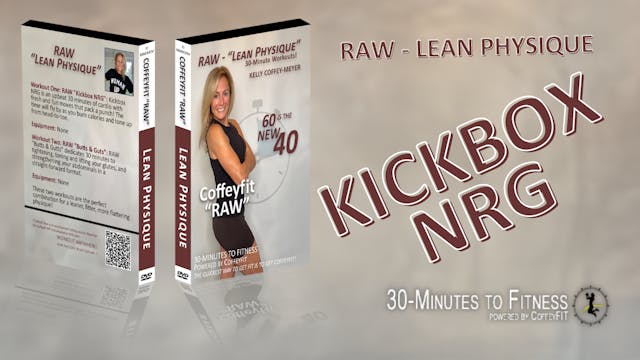 RAW - Lean Physique - Kickbox NRG