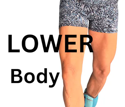 Lower Body