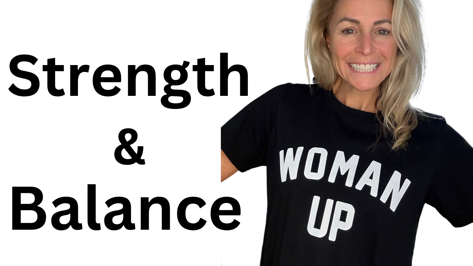Strength & Balance