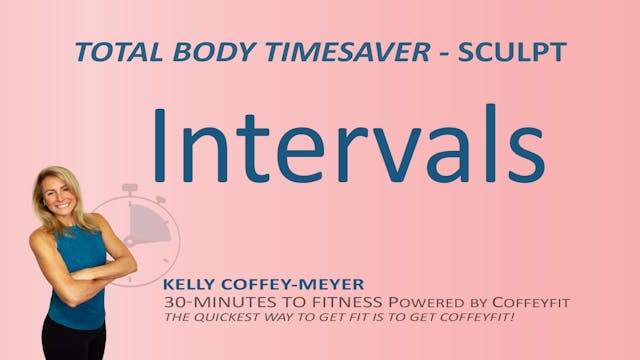 Time Saver Intervals