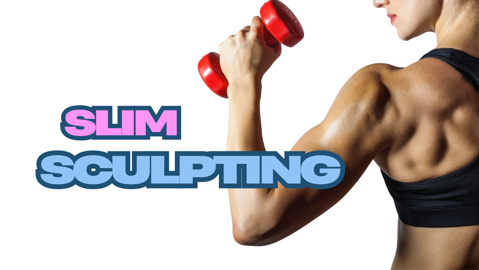 SlimSculpt