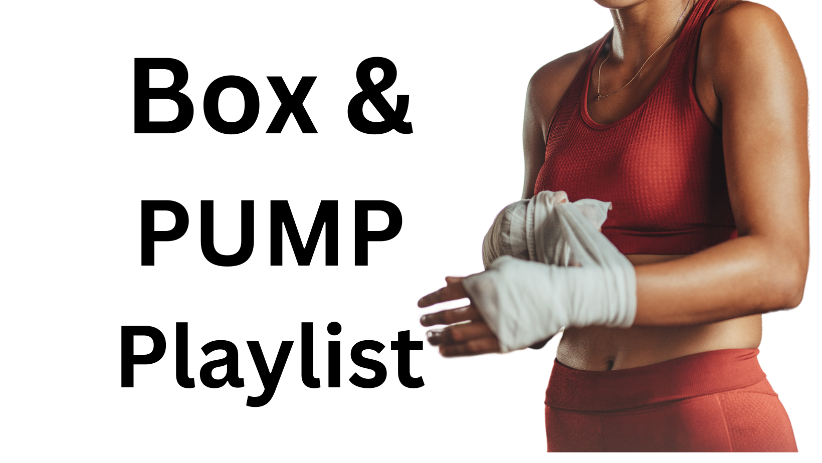 Box & Pump Playlist