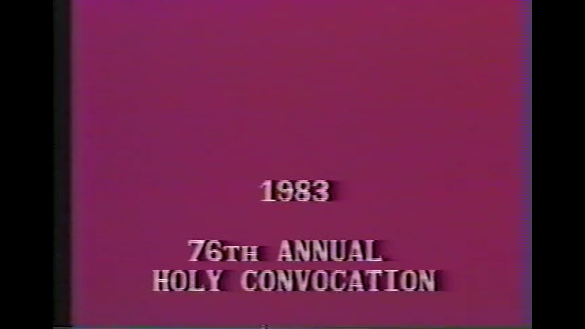COGIC 77TH HC 1984 Friday Evening Speaker Bishop Charles Brewer 