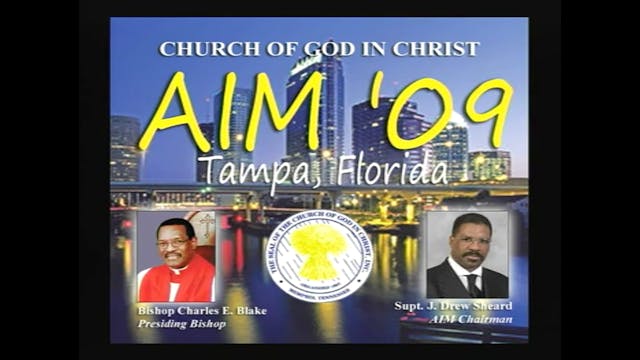 COGIC AIM 2009 Sunday School Friday M...
