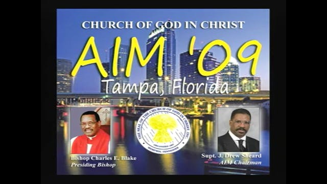 COGIC AIM 2009 Friday Evening Worship...