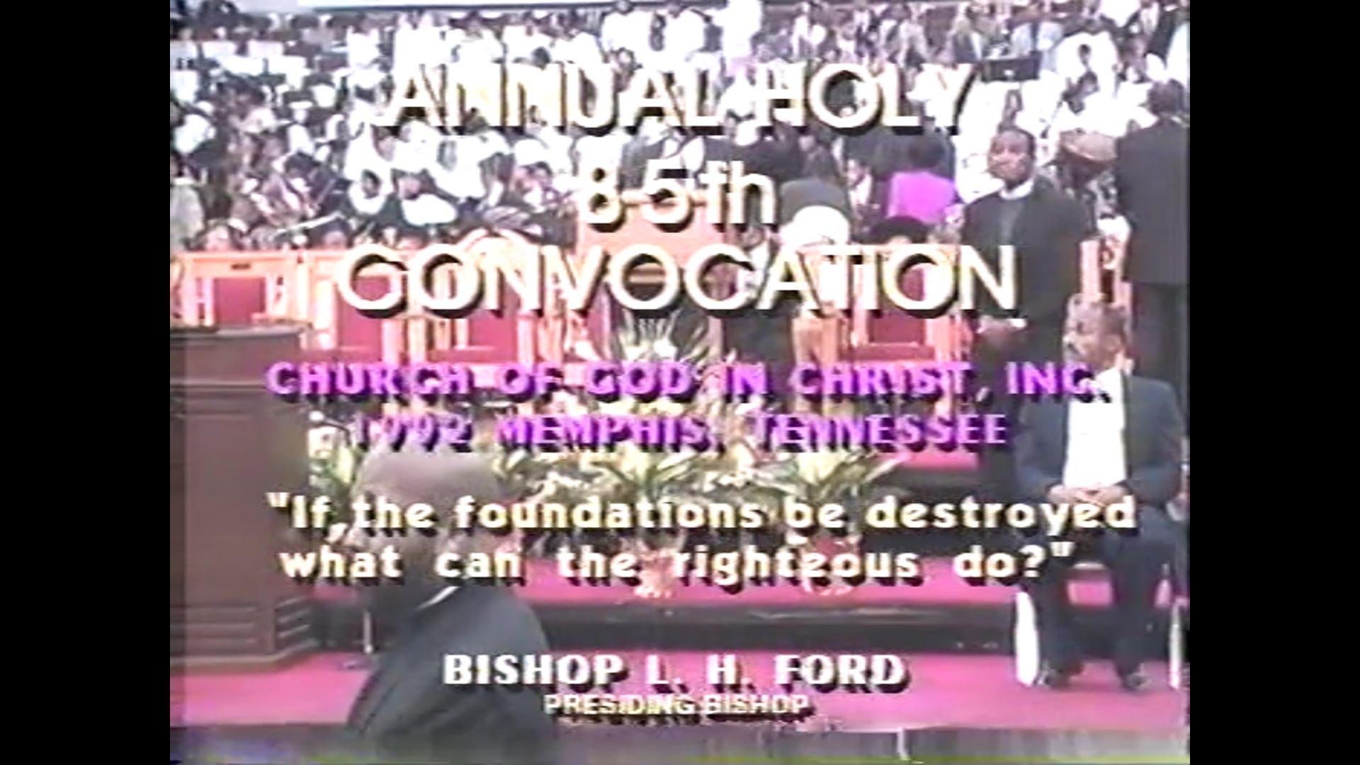 COGIC 85th HC 1992 Official Sunday Bishop L.H. Ford