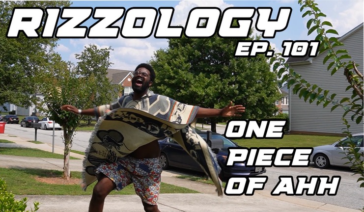 Rizzology Ep.1: One Piece of Ahh