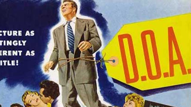 D.O.A. (1949) Noir