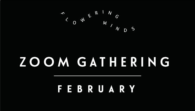 Zoom Gathering | February 2021