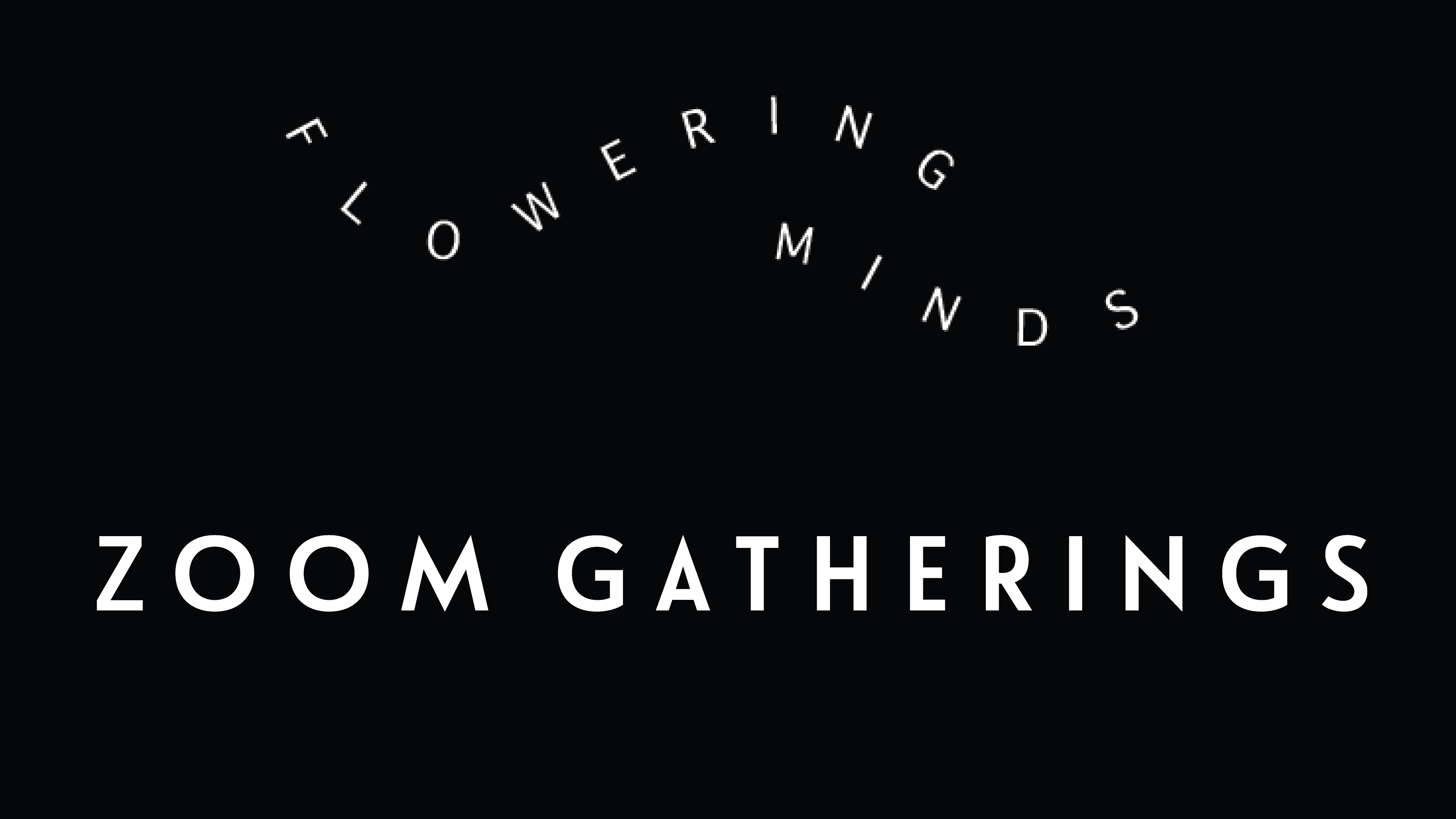 Zoom Gatherings
