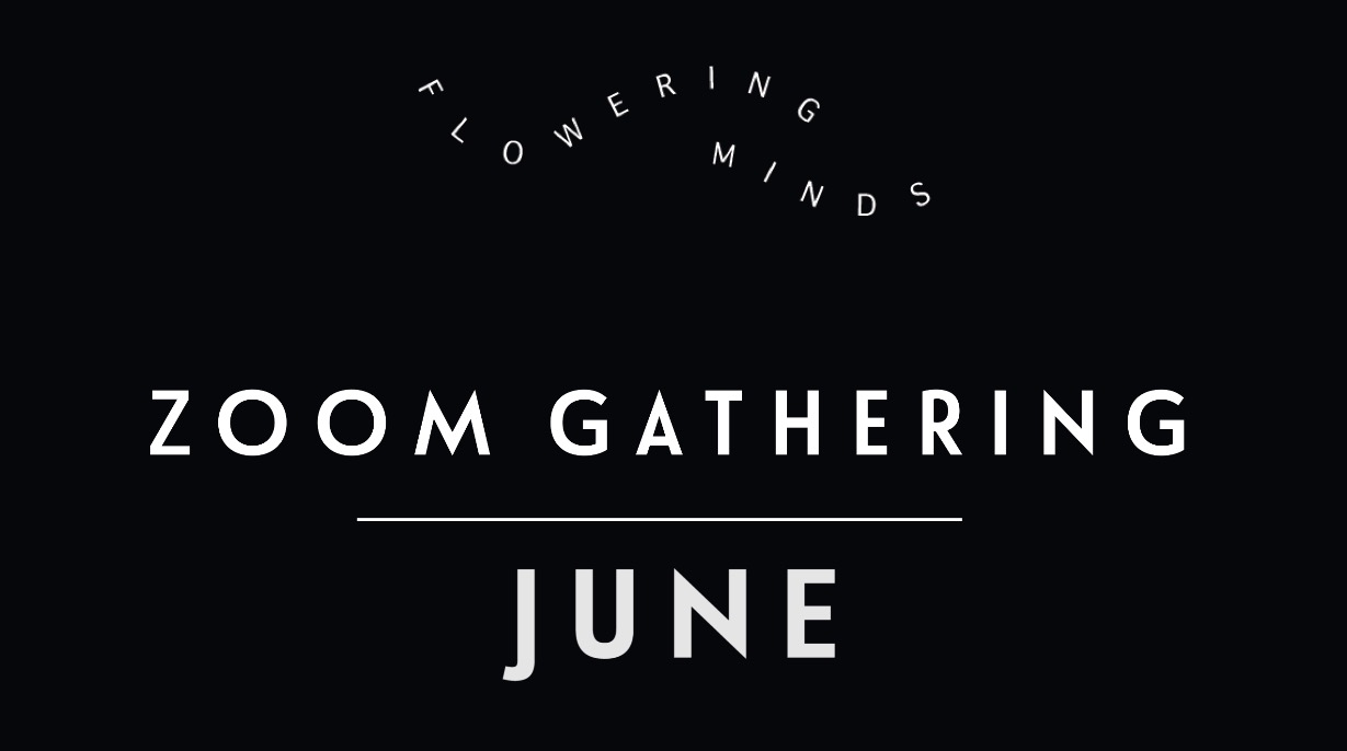 Zoom Gathering | June 2021
