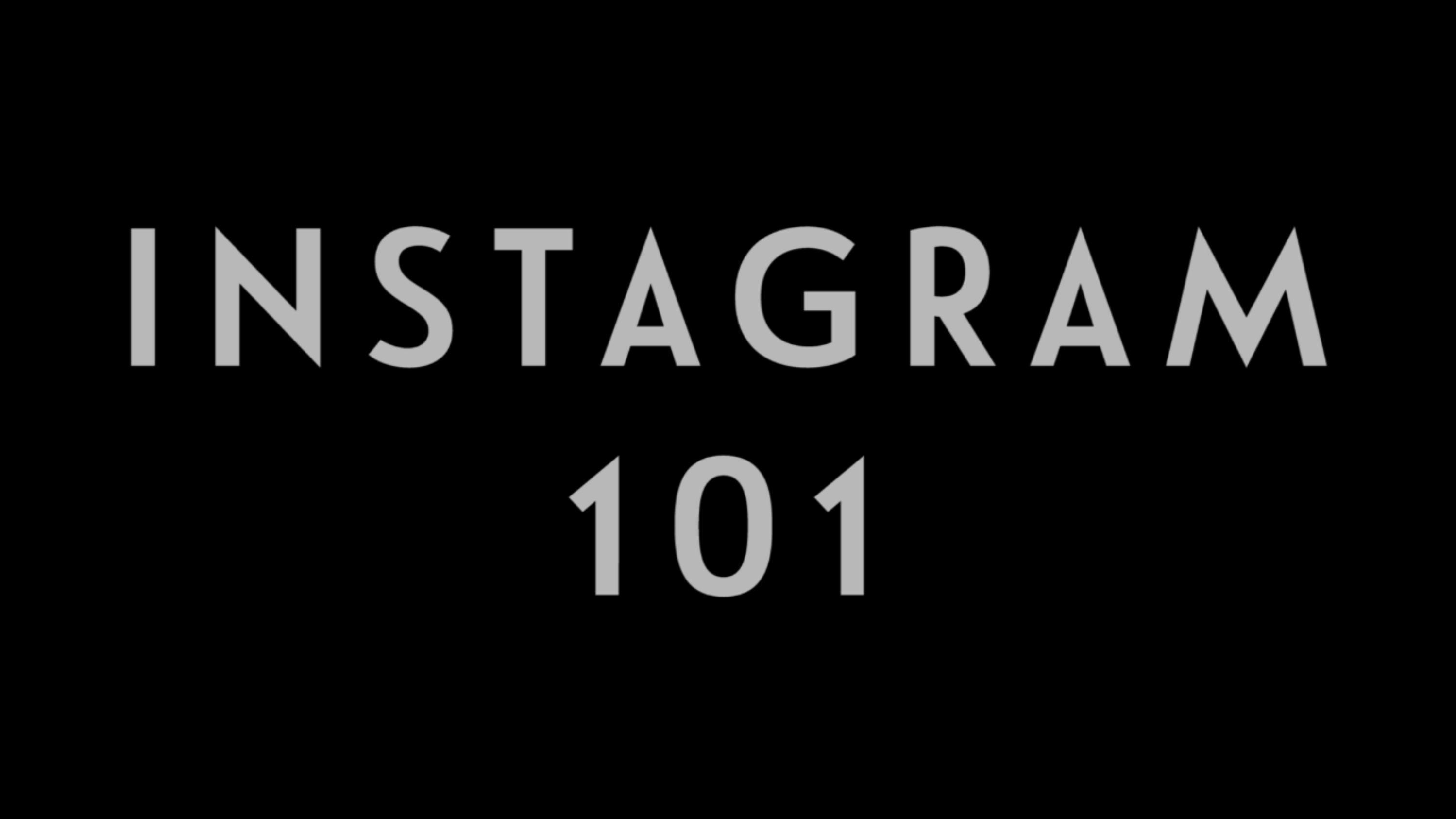 0029 | Instagram 101