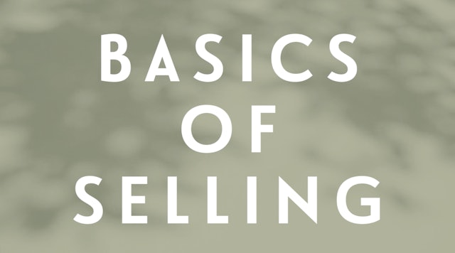 0125 | Basics Of Selling