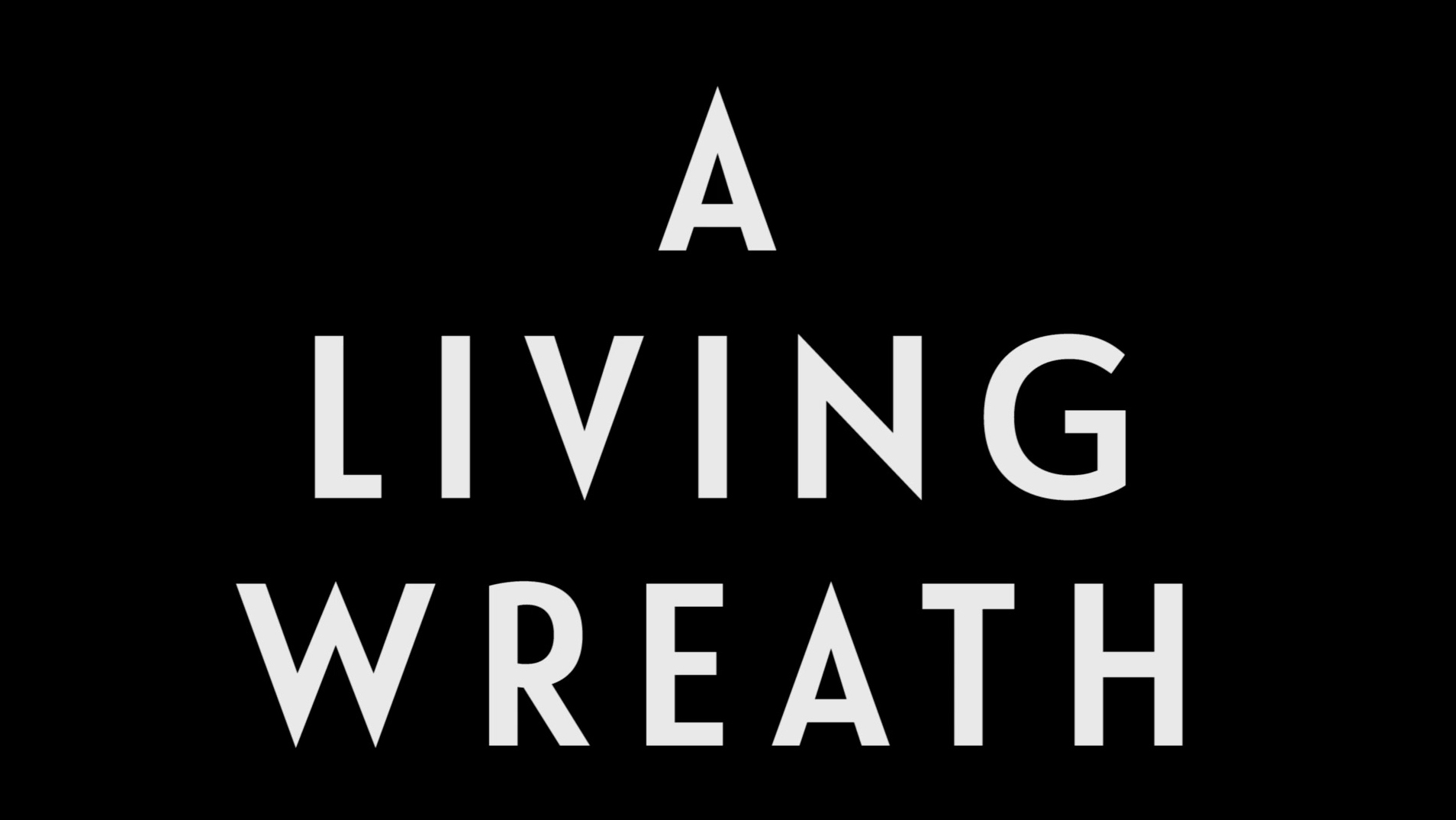 0032 | A Living Wreath