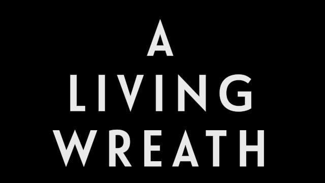 0032 | A Living Wreath