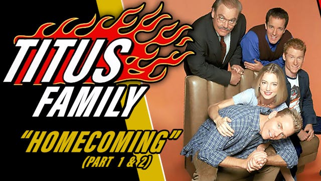 Titus Family | Homecoming (Part 1 & 2)