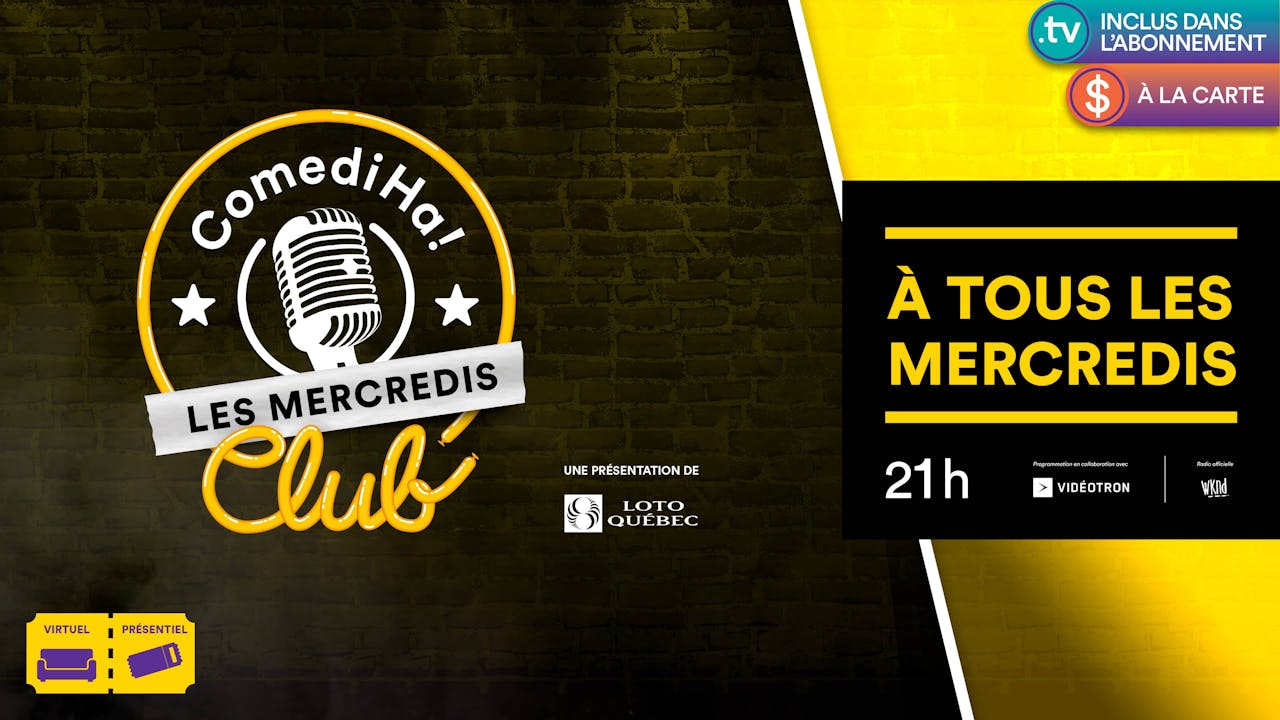 14 Septembre 2022 | 20h | Mercredis ComediHa! Club
