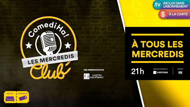14 Septembre 2022 | 20h | Mercredis ComediHa! Club