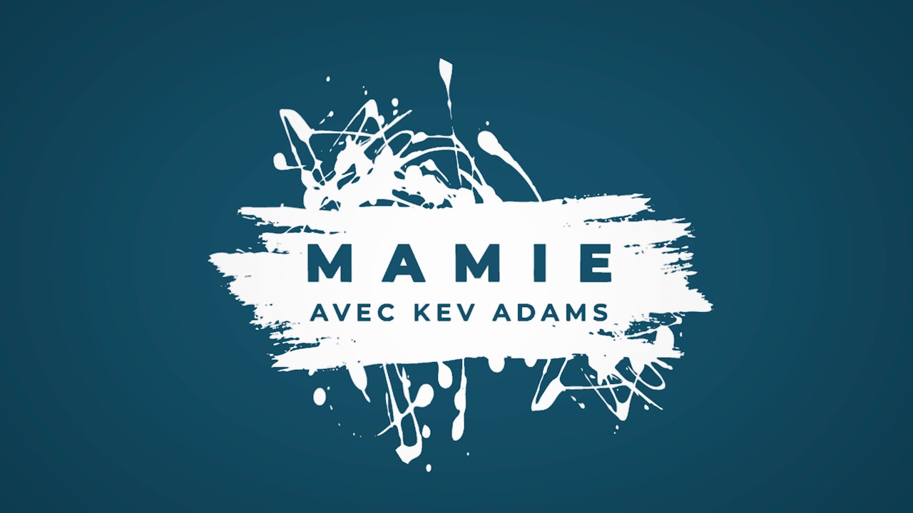 Mamie de Kev Adams