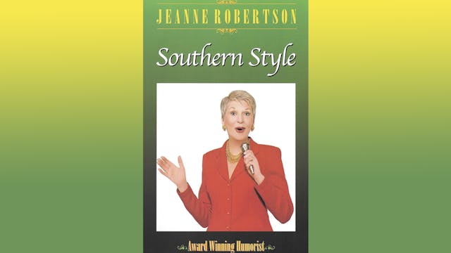 Jeanne Robertson | Southern Style