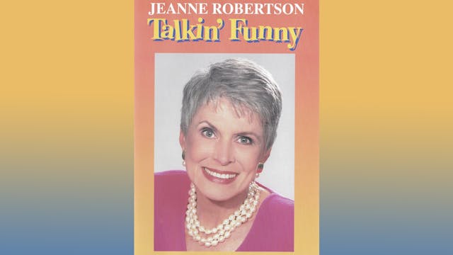 Jeanne Robertson | Talkin' Funny