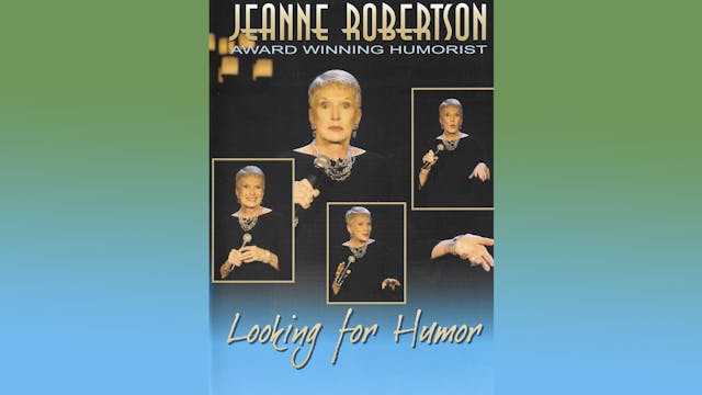 Jeanne Robertson | Looking for Humor