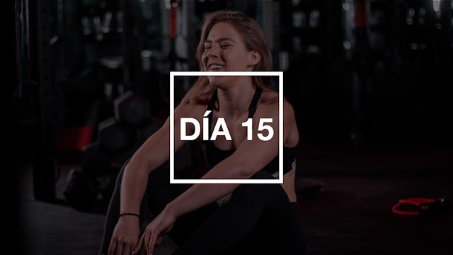 Día 15: Full Body Workout con Renata