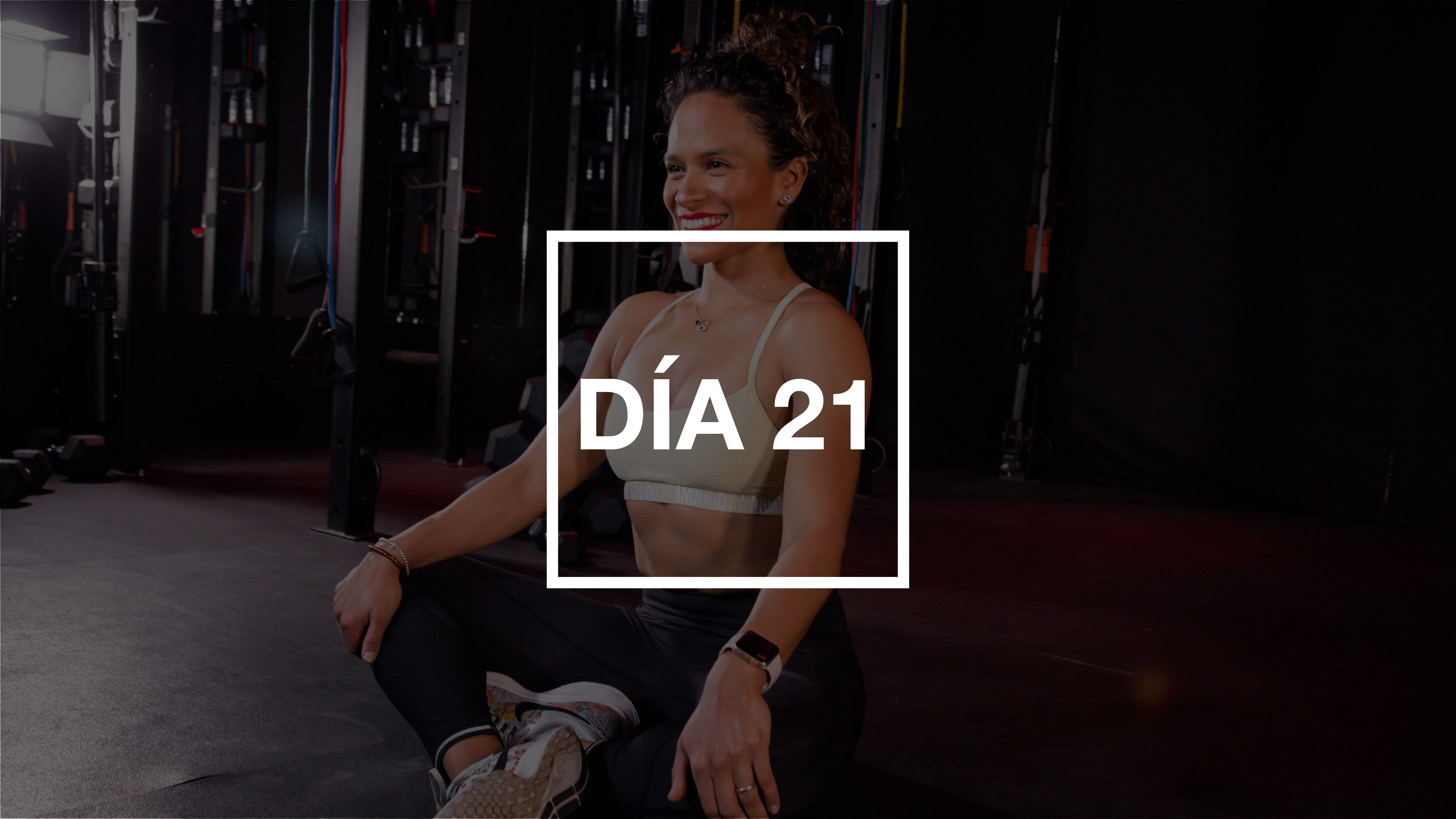 Día 21: Stretch y flexibilidad con Yadira