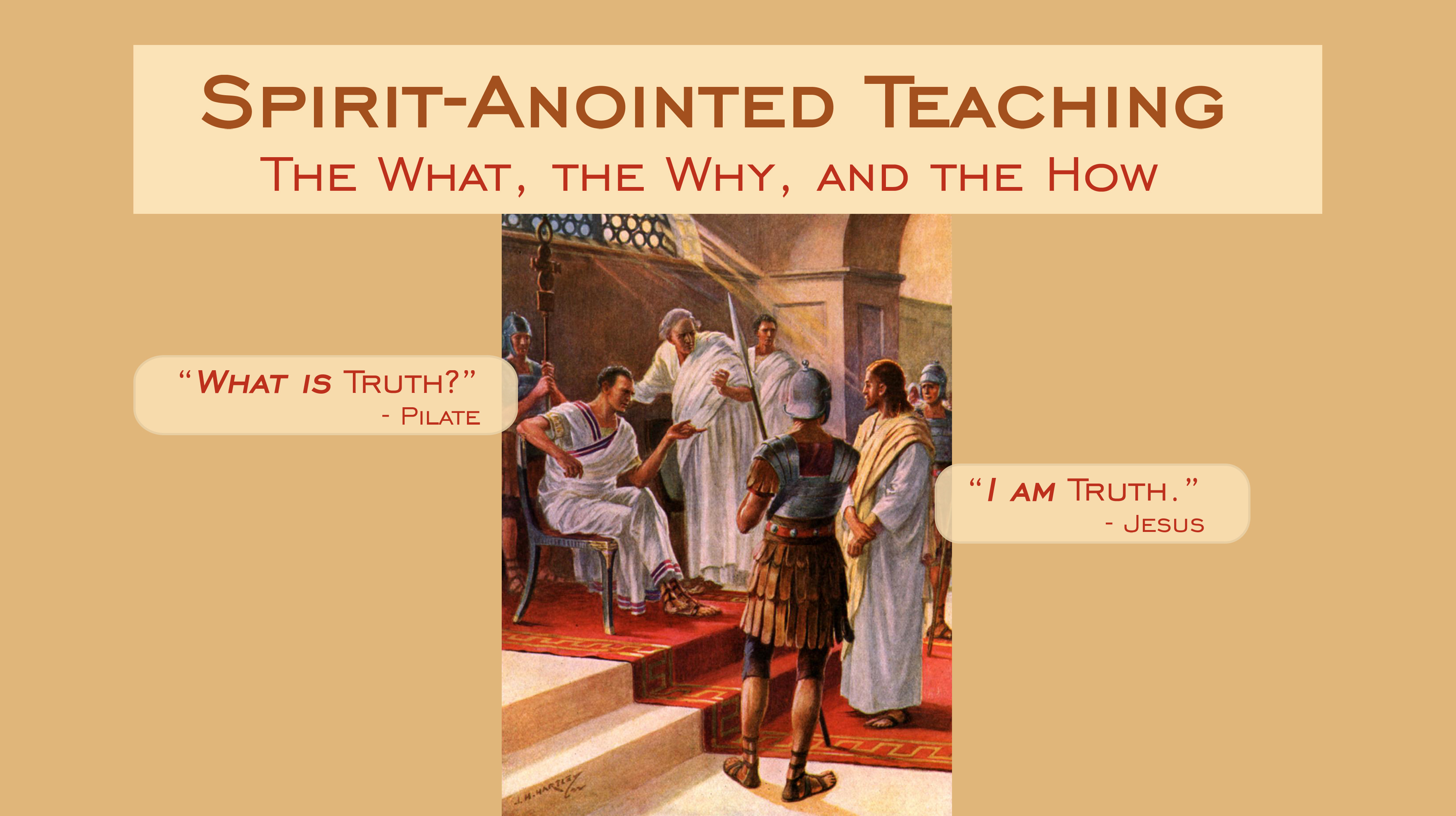 How to be a Spirit-Anointed Teacher