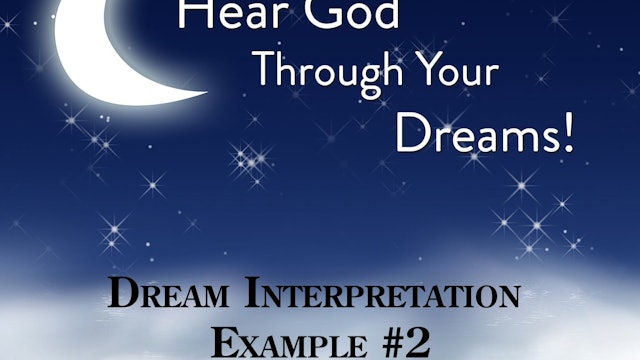Hear God Through Your Dreams - Sample Dream 2