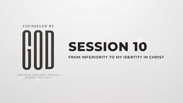 Counseled by God - Session 10 - 35th Anniversary Edition