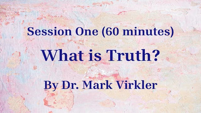 Decoding Deception - Session 1: What is Truth?