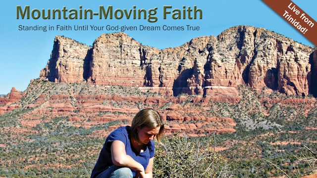 Mountain-moving Faith