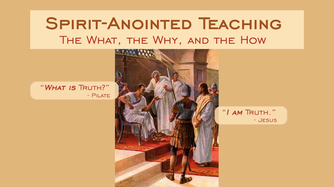 Spirit-Anointed Teaching
