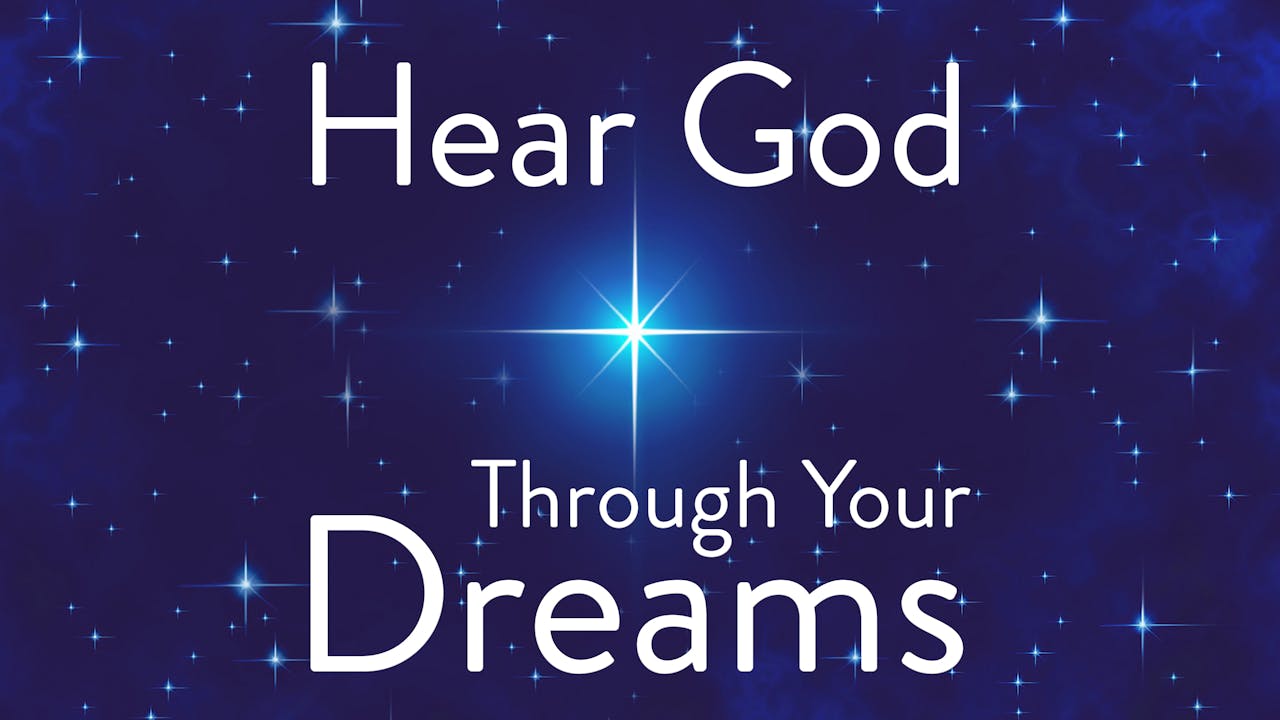 Hear God Through Your Dreams