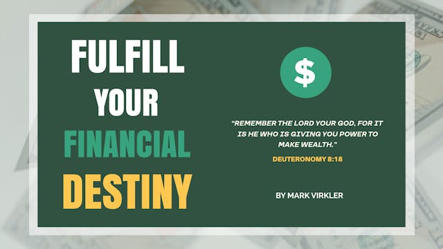 Fulfill Your Financial Destiny