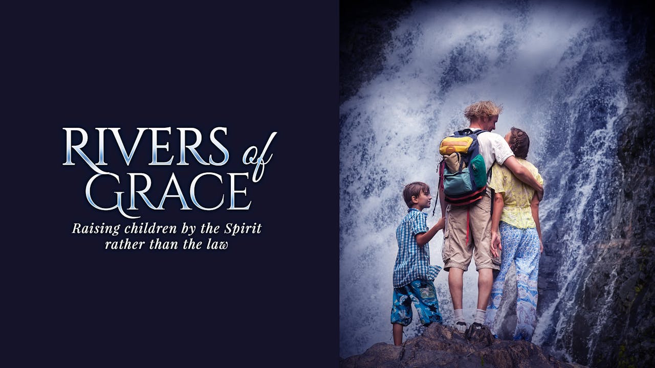 Rivers of Grace