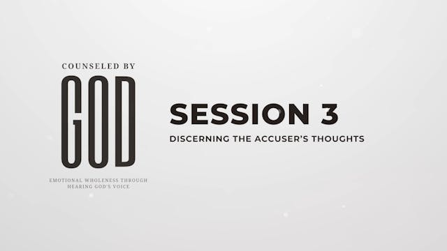 Counseled by God - Session 3 - 35th Anniversary Edition