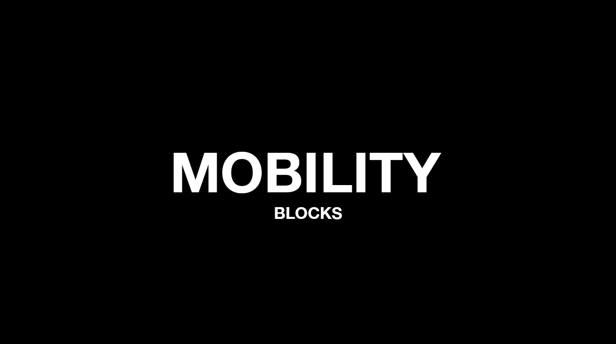 MOBILITY